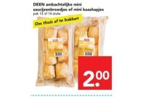 deen ambachtelijke mini saucijzenbroodjes of mini kaashapjes