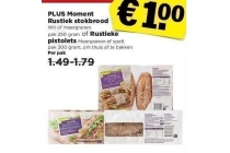 plus moment rustiek stokbrood of pistolets