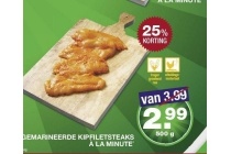 gemarineerde kipfiletsteaks a la minute