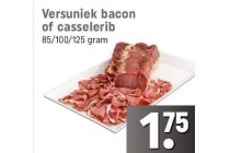 versuniek bacon of casselrib