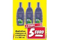 andrelon shampoo of conditioner