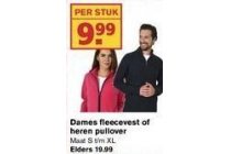 dames fleecevest of heren pullover