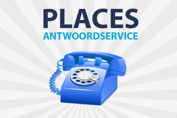 Uitgelicht: Places Antwoordservice Uitgelicht: Places Antwoordservice