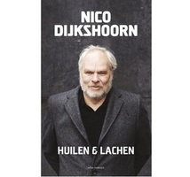 nico dijkshoorn   huilen en lachen