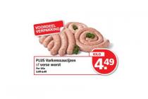 plus varkenssaucijzen of verse worst