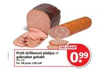 plus grillworst plakjes of gebraden gehakt