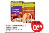 plus cocktailworstjes of knakworsten