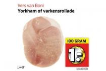 yorkham of varkensrollade