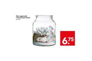 glas opgemaakt home sweet home