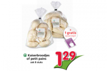 kaiserbroodjes of petit pains