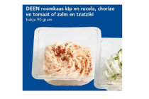 deen roomkaas kip en rucola chorizo en tomaat of zalm en tzatziki