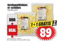 aardappelblokjes of  schijfjes