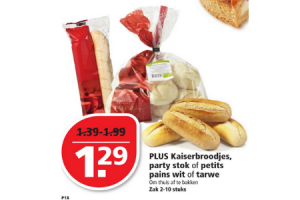 plus kaiserbroodjes party stok of petit pains wit of tarwe