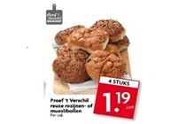 proef rsquot verschil reuze rozijnen  of mueslibollen