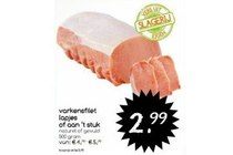 varkensfilet  lapjes of  stuk