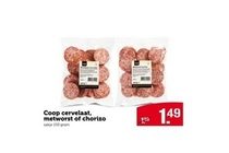 coop metworst cervelaat of chorizo 
