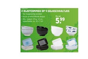 2 rijstkommen of 4 sojaschaaltjes