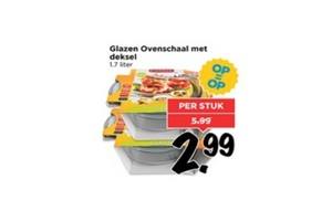 glazen ovenschaal met deksel